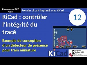 Premier PCB avec KiCad 8. 12 : Contrôler les règles de conception