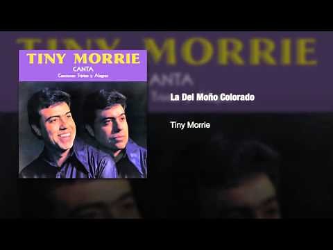 Tiny Morrie - "La Del Moño Colorado" / Original Version