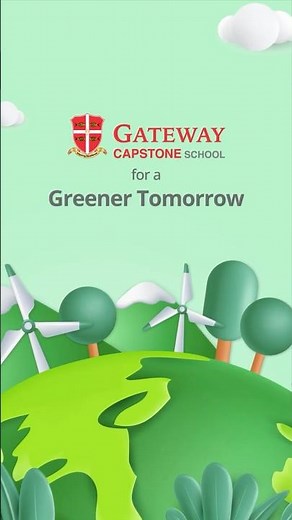 Eco-Friendly School in Chennai | Gateway Capstone’s Sustainable Learning Approach