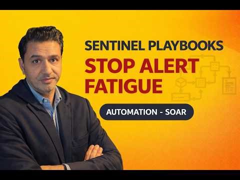Master SOAR in Microsoft Sentinel: Step-by-Step Automation Guide