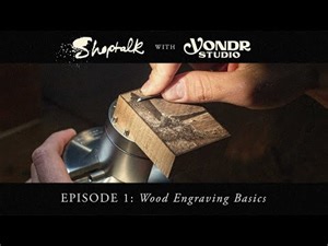 Wood Engraving Basics