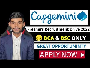 Capgemini Recruitment Drive 2022 | Freshers Special | BCA & BSC Students | Apply now