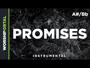 Promises - Original Key - A#/Bb - Instrumental