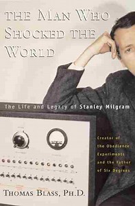 Stanley Milgram's shocking new biography