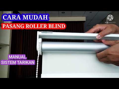 Tutorial cara pasang Roller Blind Manual / Tirai gulung tarikan