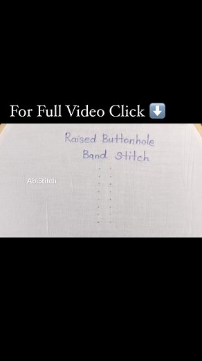 19K views · 211 reactions | Raised Buttonhole Band Stitch Tutorial For Beginners #embroidery #handembroidery #design | ABI Stitch | Facebook