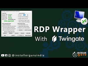 Multiple remote Desktop sessions via RDP wrapper with Twingate ZTNA access #rdp #installerguru