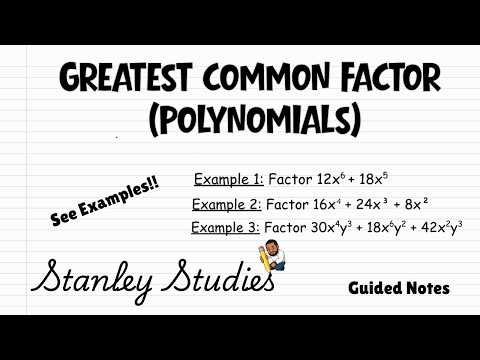 Greatest Common Factor (Polynomials)