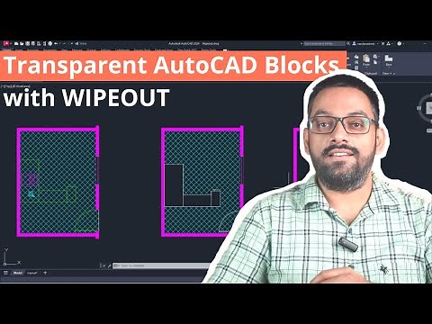 Make AutoCAD blocks transparent and opaque with WIPEOUT