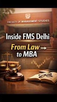 Law to MBA at FMS Delhi | Inside India’s Top B-School | #shorts
