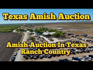 Texas Amish Auction - Amish Auction in Tx Ranch Country!