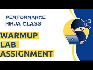 Performance Ninja -- Warmup Lab Assignment