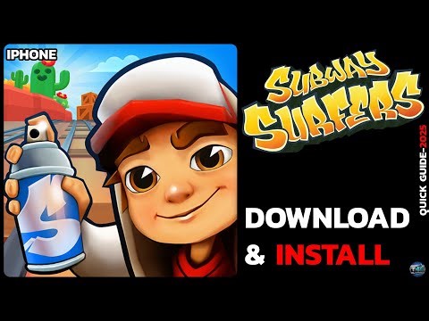 How to Install Subway Surfers on iPhone or iPad | Step-by-Step Guide