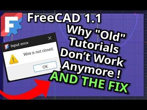 This Error is Driving FreeCAD 1.1 Users Crazy! | How To Fix Wire Not Closed