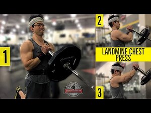 【Chest Exercise】5-Minute Landmine Chest Press (Upper Chest Development)