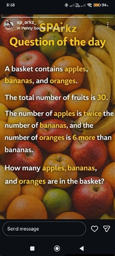 A basket contains apples, bananas, and oranges. The total numbe... | Filo