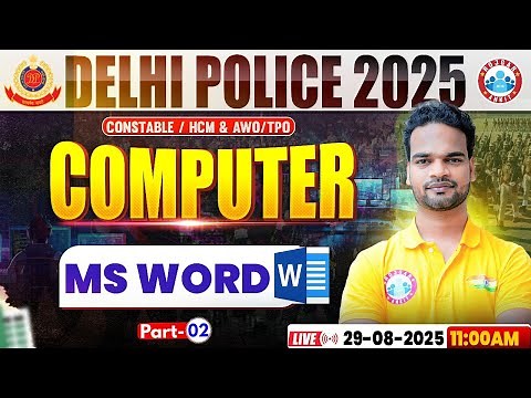 Delhi Police Computer Classes 2025 | MS Word | Computer for Delhi Police | Delhi Police Computer MCQ