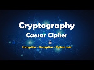 Caesar Cipher (Encryption - Decryption - python code)
