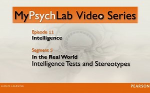 【心理学】《MyPsychLab》E11S05：智力测试与刻板印象【中英字幕】