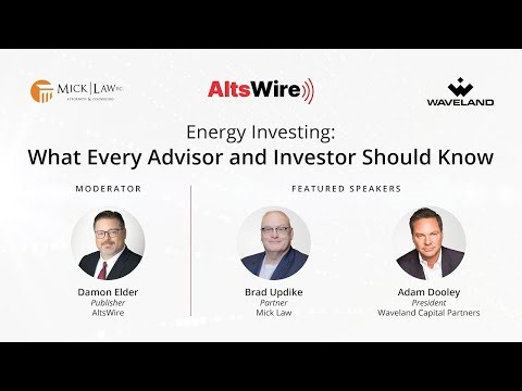 Energy Investing: What Every Advisor and Investor Should Know