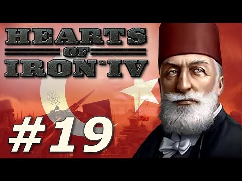 HoI4: Battle for the Bosporus - Ottoman Resurgence! (Part 19)