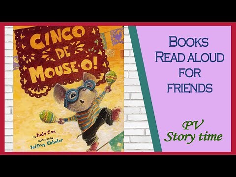 🍬Cinco De Mouse-O by Judy Cox Illustrated by Jeffrey Ebbeler - Children's Books Read Aloud 🎶