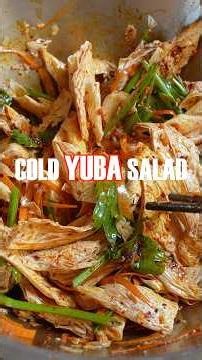 Try my cold Yuba salad recipe and enjoy! #cooking #veganrecipes #veganfood