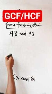 Prime Factorization method of finding GCF and HCF. #maths #mathshorts #mathproblem #education
