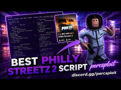 [PAID] BEST Philly Streetz 2 Percsploit | Script Gun Dupe, Auto-Farm, Gun Mods & max money & more!