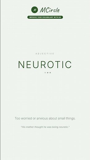 Learn English: What is Neurotic? | Vocabulary Shorts