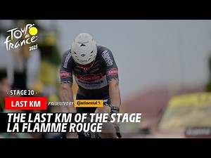 Last Km - Stage 20 - Tour de France 2025
