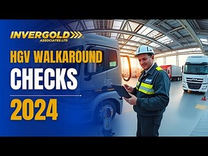 HGV Walkaround Checks 2024 | Official DVSA Guide for Drivers