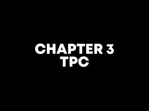 CHAPTER 3 - TPC