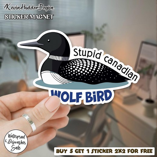 Heated Rivalry Stupid Canadian Wolf Bird Sticker Magnet, Ilya Rozanov Shane Hollander Fan Inspired, Hockey Romance Gift - Etsy
