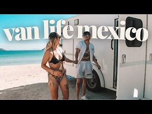 Van Life Mexico: This Is What It’s Like