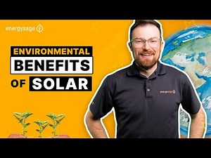 What Are The Environmental Benefits of Solar Energy?