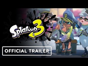 Splatoon 3 - Official Launch Trailer