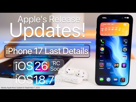 Apple Release Updates, iPhone 17 Pro, iOS 18.7 and iOS 26 RC