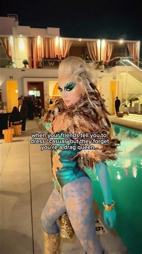 Do drag queens go out in public dressed like that??