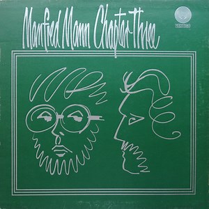 Manfred Mann Chapter Three - Manfred Mann Chapter Three