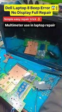 laptop repair for beginners multimeter use in laptop repair Dell laptop 8 beep error no display #fix