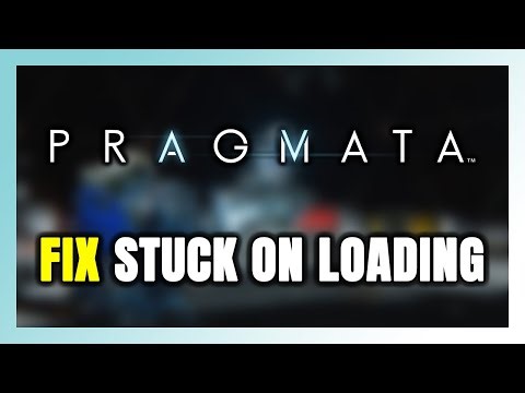How to FIX PRAGMATA Stuck on Loading Screen / Not Loading