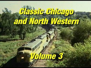 (PREVIEW) Classic Chicago & North Western, Vol. 3