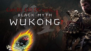 R5 430超古代亮机卡超频超冒烟 能打开黑神话悟空嗎?