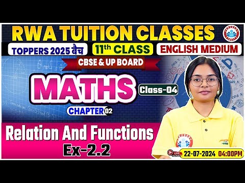 CBSE Class 11 Maths Chapter 2 | Relation And Functions By RWA Tuition Classes