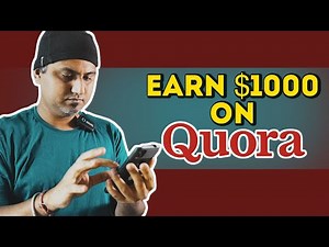 Earn Money Online on Quora App | Make Money Online with Quora | Earn Money with Questions & Answers