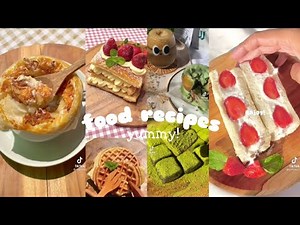 Aesthetic food recipes || tiktok compilation °☆°