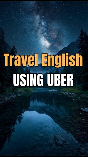Easy English for Using Uber