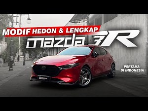 MAZDA 3 MODIF CAKEP BERKELAS | Aplikasi parts JDM
