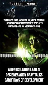 Alien Isolation Lead AI Designer Andy Bray Talks Early Days of Development